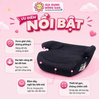 Ghế Ngồi Ô Tô Cho Bé Booster Seat Core Baby Tăng Độ Cao Ngồi Thoải Mái Khi Đi Xe