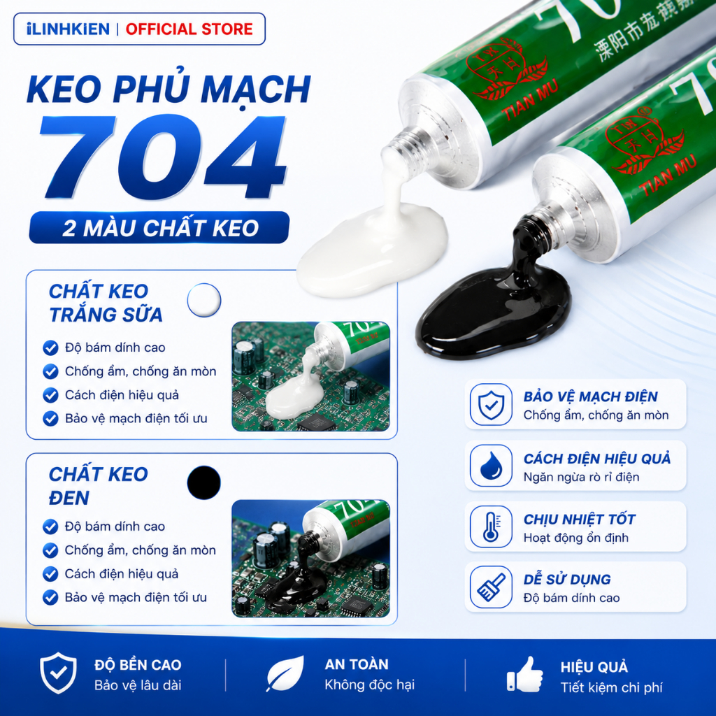 Keo tản nhiệt CPU 704 keo đổ mạch keo phủ mạch cách điện chịu nhiệt chống ẩm tốt ILinhkien