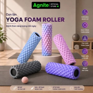 Con Lăn Yoga AGNITE Massage Foarm Roller Giúp Chân Thon Gọn Mát-Xa Cơ Bắp Thư Giãn Toàn Thân Thể Dục Tại Nhà