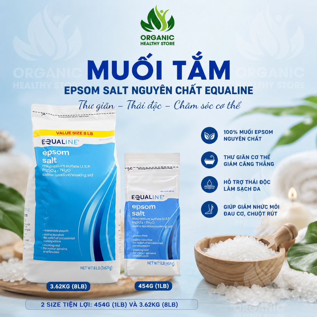 Muối tắm Epsom salt nguyên chất Equaline tẩy tế bào chết