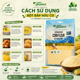 Bột Bắp Hữu Cơ Just Organik corn flour 500g