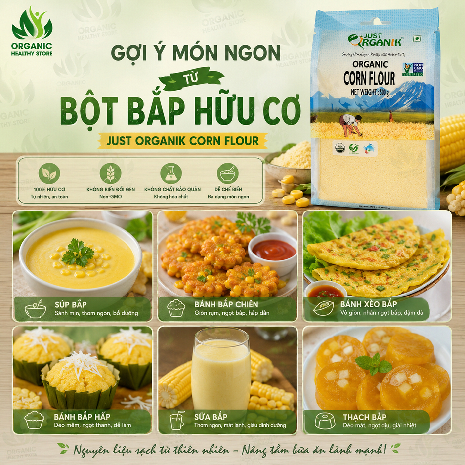 [2027] Bột Bắp Hữu Cơ Just Organik corn flour 500g