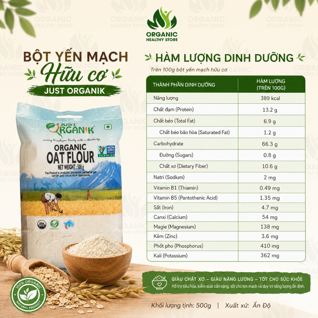 Bột yến mạch hữu cơ Just Organik Oat Flour 500g