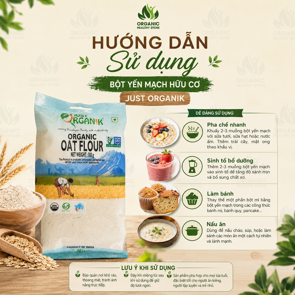 Bột yến mạch hữu cơ Just Organik Oat Flour 500g