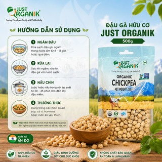 Đậu Gà Hữu Cơ Just Organik chickpeas - nhập Ấn Độ