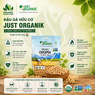 Đậu Gà Hữu Cơ Just Organik chickpeas - nhập Ấn Độ
