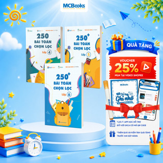 Combo 250 Bài Toán Chọn Lọc các lớp 4,5,6 - Cùng con chinh phục môn Toán