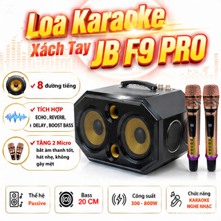 NEW 2026 | Loa Karaoke Xách Tay JB F9 PRO – 2 Bass 20cm Siêu Trầm, Kèm 2 Micro UHF Chống Hú.