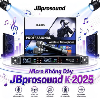 Micro Không Dây JB PROSOUND K-2025 Hát Nhẹ, Chống Hú Rít Tốt, Chuyên Karaoke, Sự Kiện, Sóng Xa Hát Nhẹ, Lọc Bỏ Tạp Âm
