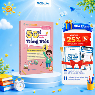 Sách - 50 Đề Tăng Nhanh Điểm Tiếng Việt Lớp 4 - Theo chương trình mới của bộ giáo dụcSách - 50 Đề Tăng Nhanh Điểm Tiếng