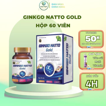 GINKGO NATTO gold hộp 60 viên - Bổ não, hoạt huyết, hỗ trợ giảm đau đầu, mất ngủ, hoa mắt chóng mặt, tê bì chân tay