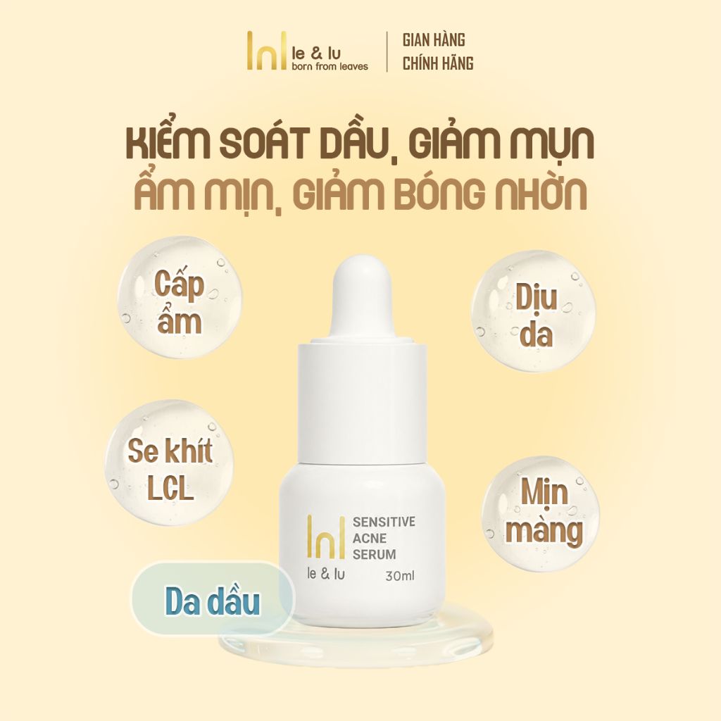 Serum Dưỡng Da Dầu Mụn, Kiểm Soát Nhờn, Giảm Mụn Dịu Nhẹ 30ml SENSITIVE ACNE SERUM Le&Lu
