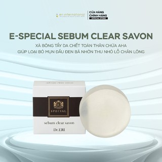 Xà Bông Tẩy Da Chết Toàn Thân E-SPECIAL SEBUM CLEAR SAVON Chứa AHA Giúp Loại Bỏ Mụn Đầu Đen Bã Nhờn Thu Nhỏ Lỗ Chân