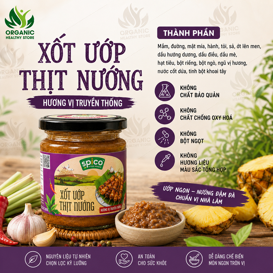 Xốt Ướp Thịt Nướng SPICO Không bột ngọt, Không hương liệu màu sắc tổng hợp