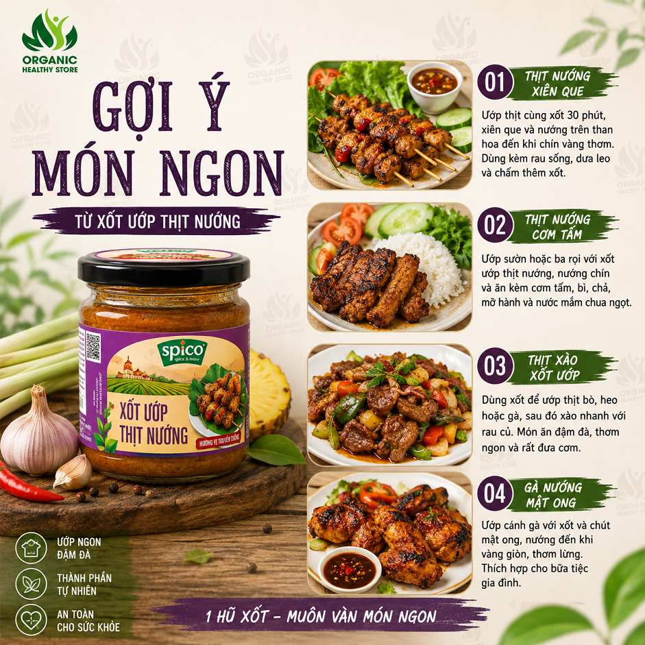 Xốt Ướp Thịt Nướng SPICO Không bột ngọt, Không hương liệu màu sắc tổng hợp