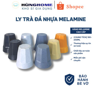10 cái Ly uống nước, trà đá nhựa melamine 180ml và 250ml Ly Trà Đá Nhựa - Hùng Home