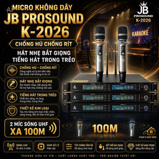 Micro Không Dây JB Prosound K-2026 Chống Hú Chống Rít, Hát Nhẹ Bắt Giọng, Tiếng Hát Trong Trẻo, 2 Míc Sóng UHF Xa 100m