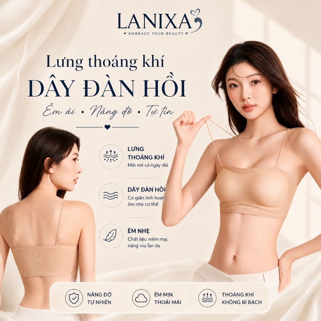 [MẪU MỚI] Áo Lót Bra Nữ Dây Mảnh Cao Cấp Không Lộ Viền, Áo Ngực Nữ Không Gọng Mút Mỏng LANIXA A2608