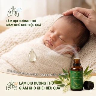 Tinh Dầu Tràm Nguyên Chất Cho Bé Home Care Giúp Giữ Ấm, Giảm Khò Khè, Tránh Gió, Xua Đuổi Côn Trùng