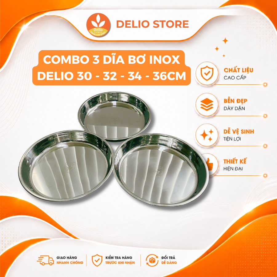 [Delio] Combo 3 Dĩa Bơ Inox Cao Cấp 30–32–34-36cm, Inox Dày, Sáng Bóng, Đựng Trái Cây, Làm Bánh