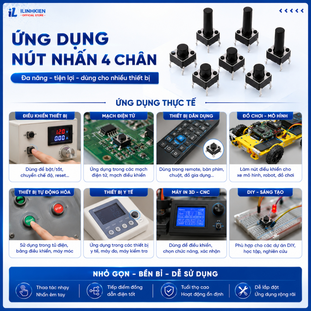 Nút nhấn 4 chân 6x6 đầy đủ các giá trị tiếp điểm đồng chính hãng ilinhkien.
