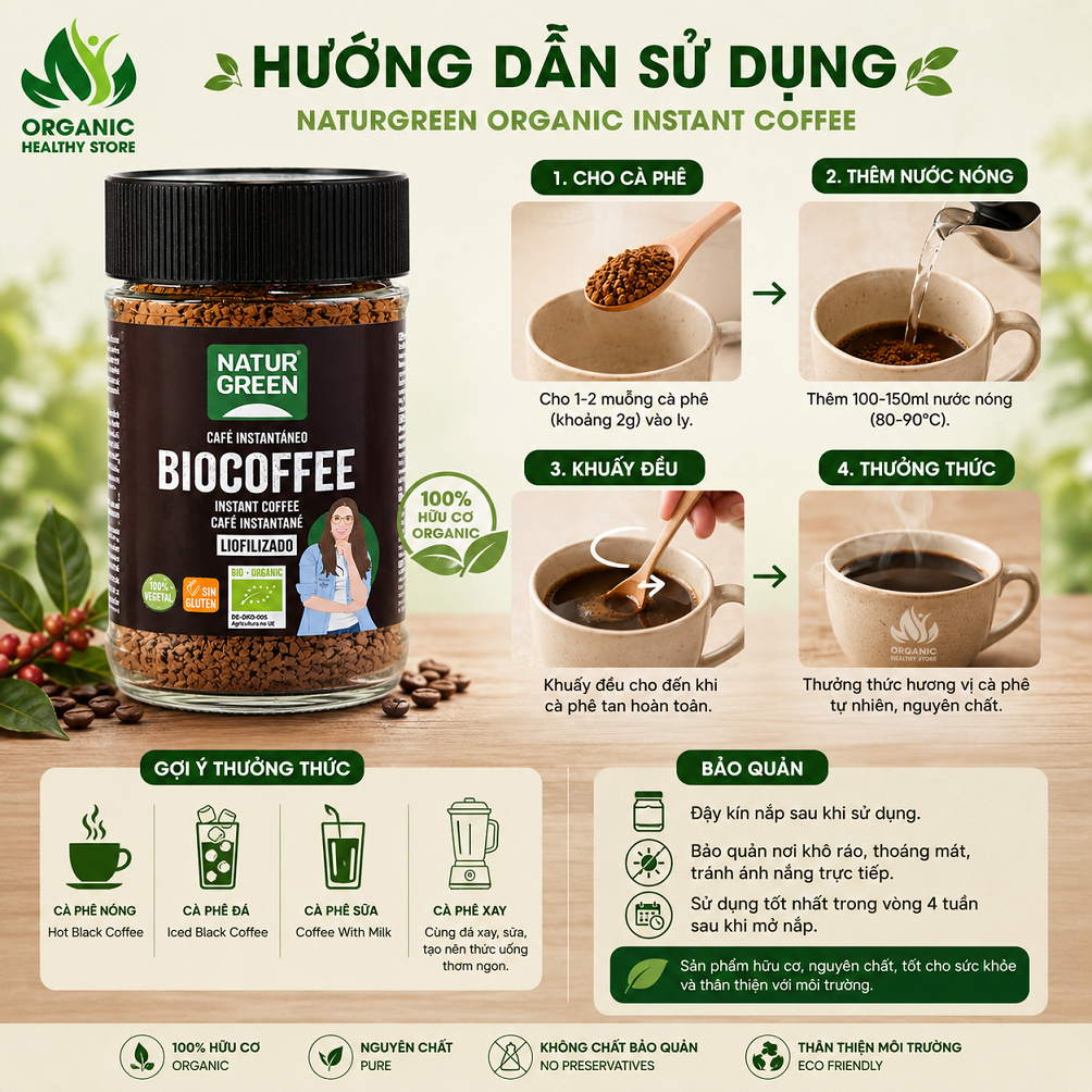 Cafe Hữu Cơ nguyên chất Hòa tan NaturGreen Organic Instant Coffee 100g