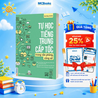 Sách - Tự Học Tiếng Trung Cấp Tốc Trong Văn Phòng, Công Sở