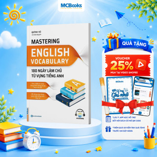 Sách - Mastering English Vocabulary – 180 Ngày Làm Chủ Từ Vựng Tiếng Anh