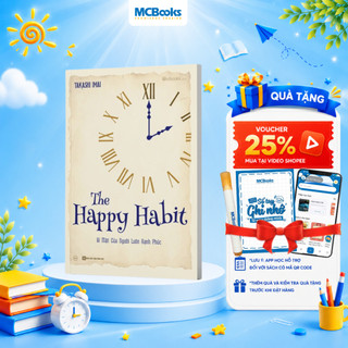 Sách Unibooks - The Happy Habit – Bí Mật Của Người Luôn Hạnh Phúc
