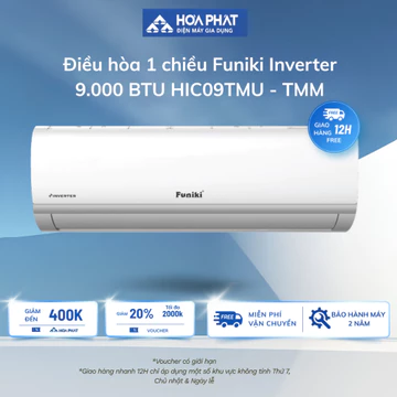 [GIAO HÀNG MIỄN PHÍ] Điều hòa 1 chiều Funiki Inverter 9.000 BTU HIC09TMU/ HIC09TMM, Lưới lọc Nano bạc loại bỏ vi khuẩn