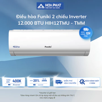 [GIAO HÀNG MIỄN PHÍ] Điều hòa Funiki 2 chiều Inverter 12.000 BTU HIH12TMU/ HIH12TMM, Lưới lọc tinh chất Nano bạc loại bỏ