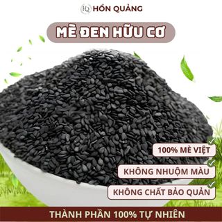 Mè Đen Hữu Cơ Hồn Quảng - Vừng Đen Nguyên Hạt, Thơm Bùi, Làm Sữa, Nấu Chè