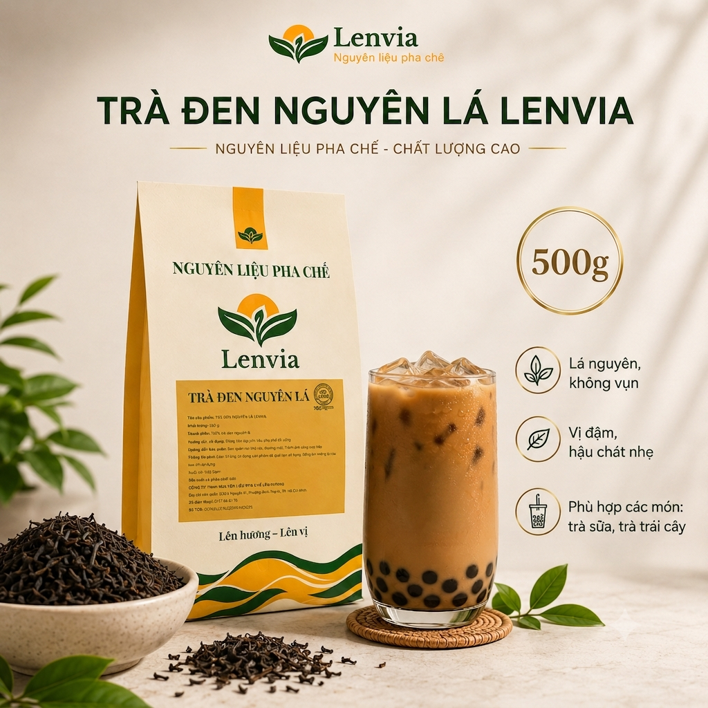 Trà Đen Nguyên Lá Pha Trà Sữa Lenvia - Nguyên Liệu Pha Chế Nấu Trà Sữa Cho Quán - Không Vụn Đậm Vị Túi 500g