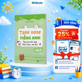 Sách - Take Note Tiếng Anh - Tổng hợp kiến anh tiếng anh lớp 10