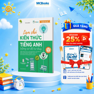 Sách - Làm Chủ Kiến Thức Tiếng Anh Bằng Sơ Đồ Tư Duy – Lớp 9 Tập 2