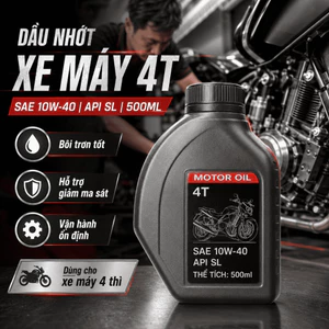 Dầu Nhớt Xe Máy 4T 500ml SAE 10W-40 API SL | Bôi Trơn, Hỗ Trợ Giảm Ma Sát Động Cơ