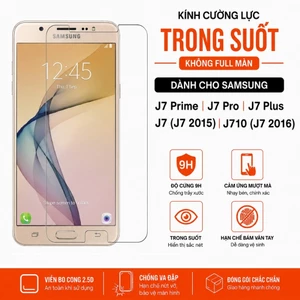 Kính cường lực Cho Samsung J7 Prime J7 Pro J7 Plus J7 (J7 2015) J710 (J7 2016) không full màn hình
