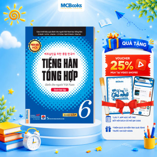 Sách - Tiếng Hàn Tổng Hợp Dành Cho Người Việt Nam Cao Cấp 6 (Sách Bài Tập)
