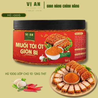 Muối Tỏi Ớt Vị An - Hũ 100G, Bí Quyết Giòn Bì Nhanh, Ướp Thịt - Hải Sản - Chấm Trực tiếp ( Thơm ngon - Tiệt kiệm ).