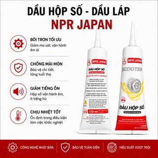Nhớt Lap Xe Ga NPR Nhớt Hộp Số, Dầu Láp Chuyên Dụng Bôi Trơn Bánh Răng (Thùng 24 Chai)