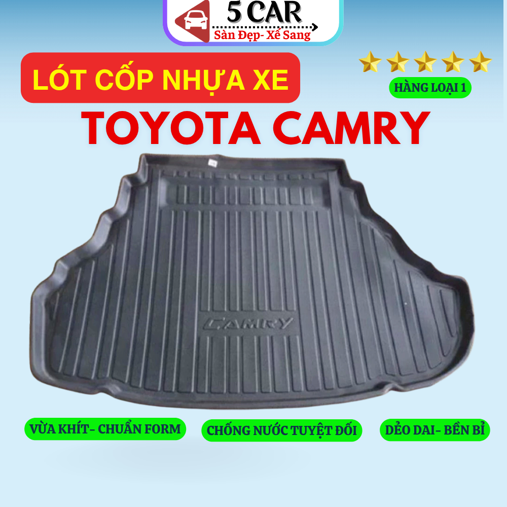 LÓT CỐP xe TOYOTA CAMRY 2006 - NAY nhựa dẻo siêu đẹp, siêu bền, chống thấm nước, không mùi, vừa khít