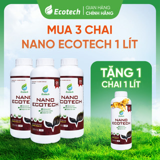 [Mua 3 Tặng 1] Phân Bón NPK NANO ECOTECH Chai 1 Lít - Kích Rễ Mạnh, Bung Đọt Nhanh, Xanh Cây Dày Lá
