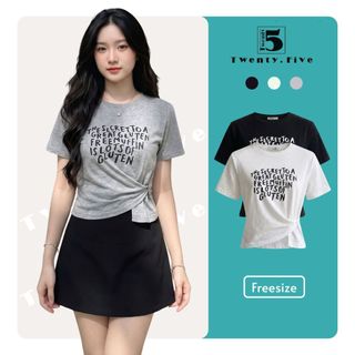 Áo Thun Nữ Twentyfive Cổ Tròn In Chữ, Thiết Kế Nhún Eo Cột Vạt, Form Basic Trẻ Trung Năng Động 7257