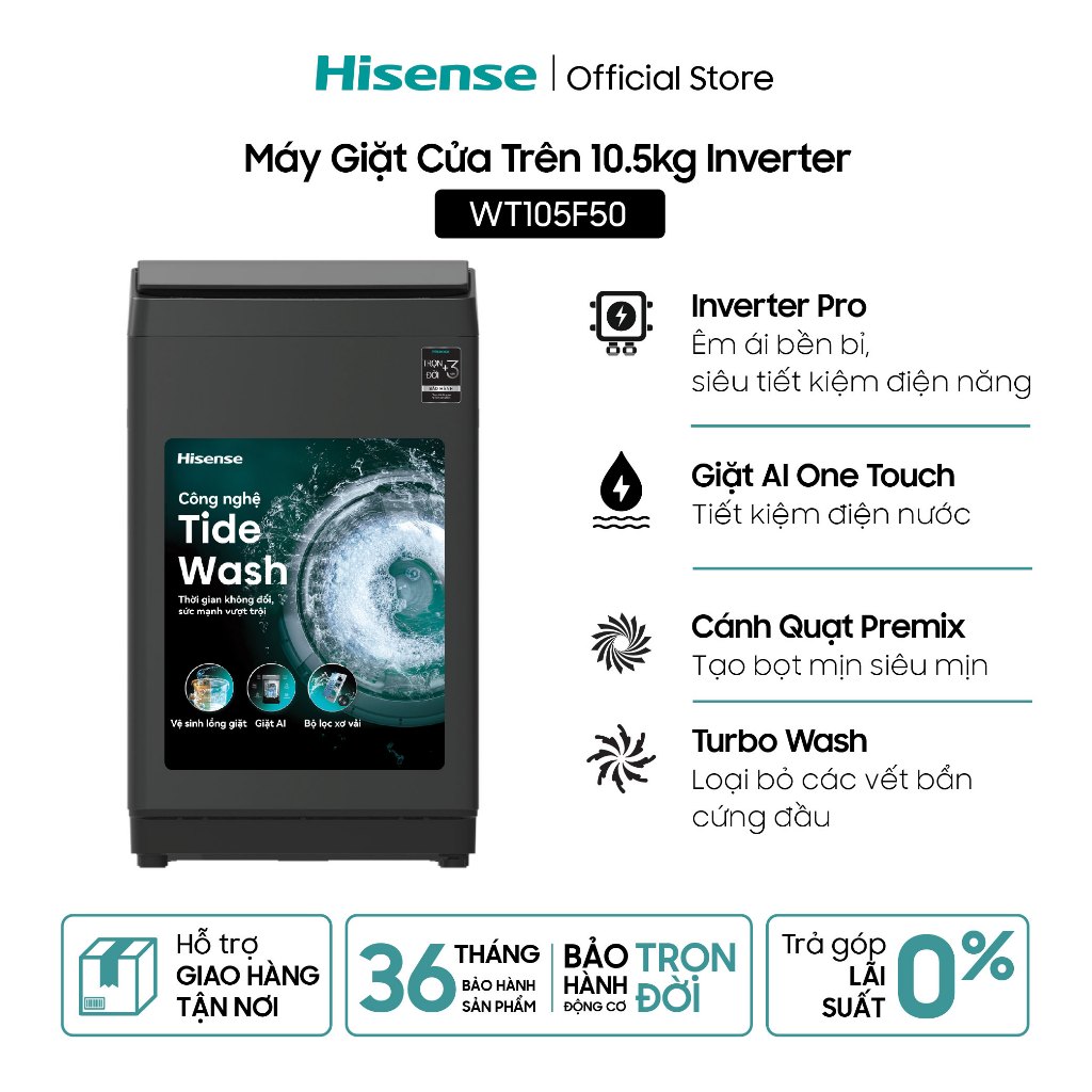 Máy Giặt Cửa Trên Hisense Inverter 10.5kg WT105F50 - Giặt AI | Mềm Vải | Sạch Sâu - BH 3 năm | Miễn Phí Giao Hàng