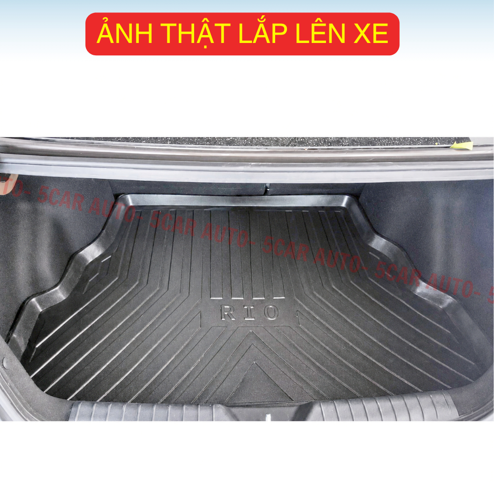 LÓT CỐP xe Kia Rio Sedan 2014 - Nay, nhựa dẻo siêu đẹp, siêu bền, chống thấm nước, không mùi, vừa khít xe