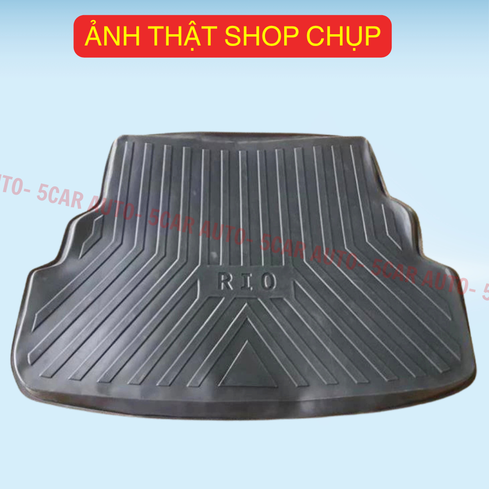 LÓT CỐP xe Kia Rio Sedan 2014 - Nay, nhựa dẻo siêu đẹp, siêu bền, chống thấm nước, không mùi, vừa khít xe