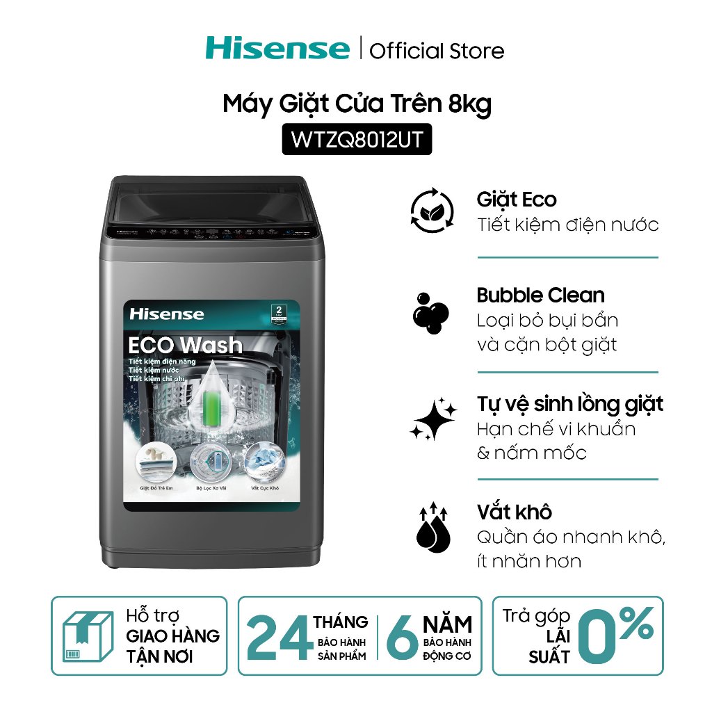 Máy Giặt Hisense Cửa Trên 8kg WTZQ8012UT -  Tiết Kiệm | Sạch Sâu | Bộ Lọc Đôi - Bảo Hành 2 Năm - Miễn Phí Giao Hàng