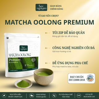 Bột Trà Olong Matcha Premium Lục Nguyên Ít Chát, Hậu Ngọt Thanh, Chuyên Pha Chế Signature (100g)