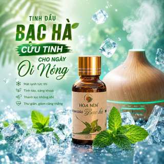 Tinh dầu Bạc Hà nguyên chất - Hoa Nén - Hương thơm mát, đuổi muỗi, đuổi chuột - 50ml
