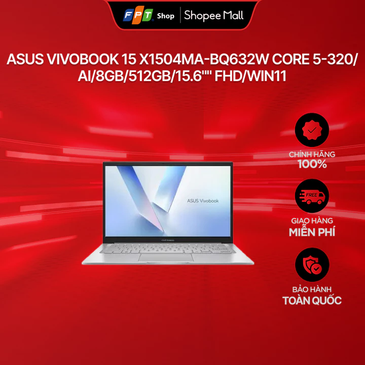 Laptop Asus Vivobook 15 X1504MA-BQ632W Core 5-320/AI/8GB/512GB/15.6"" FHD/Win11_Bạc